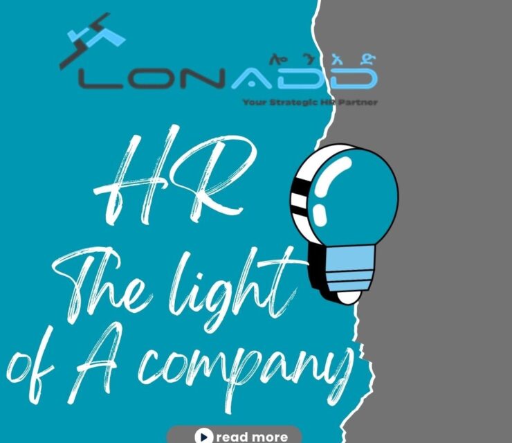 HR: THE LIGHT OF THE COMPANY