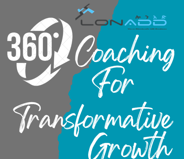 360 COACHING FOR TRANSFORMATIONAL GROWTH